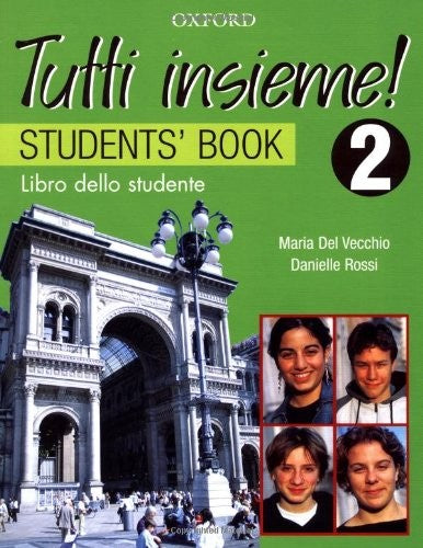 Tutti Insieme! 2 Student Book