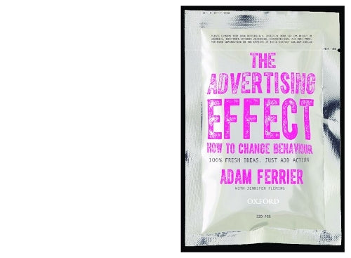 The Advertising Effect: How to Change Behaviour