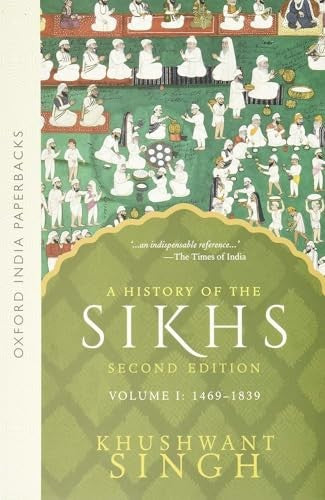 A History of the Sikhs Vol 1 (SECOND EDITION)
