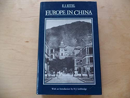 Europe in China (Oxford in Asia Hardback Reprints)