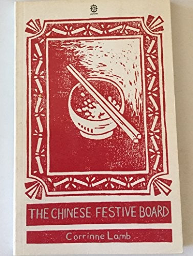 The Chinese Festive Board