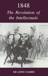 1848: The Revolution of the Intellectuals 