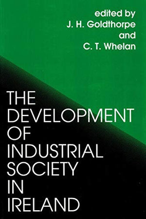 The Development of Industrial Society in Ireland