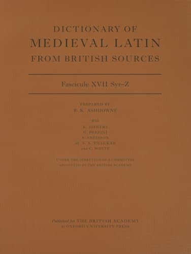 Dictionary of Medieval Latin from British Sources, Fascicule XVII, Syr-Z