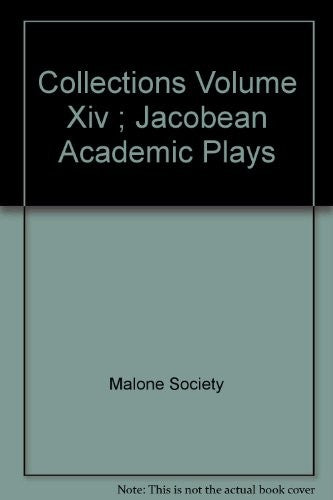 Jacobean Academic Plays