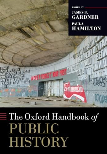 The Oxford Handbook of Public History