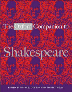 The Oxford Companion to Shakespeare 