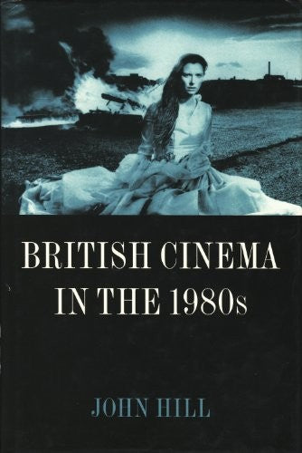 British Cinema in the 1980s