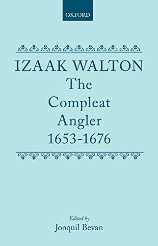 The Compleat Angler 1653-1676