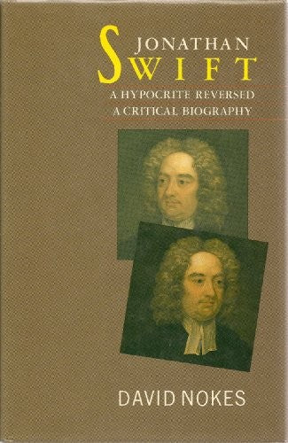 Jonathan Swift, a Hypocrite Reversed