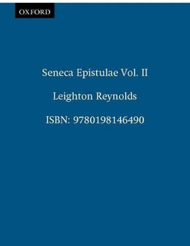 Seneca Epistulae Vol. II