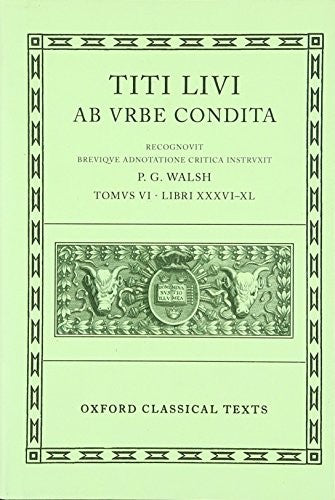 Livy Ab Urbe Condita Books XXXVI-XL