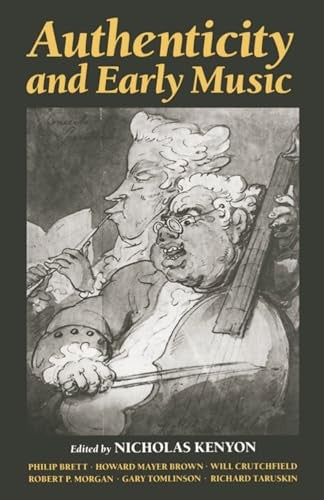 Authenticity and Early Music