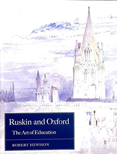 Ruskin and Oxford