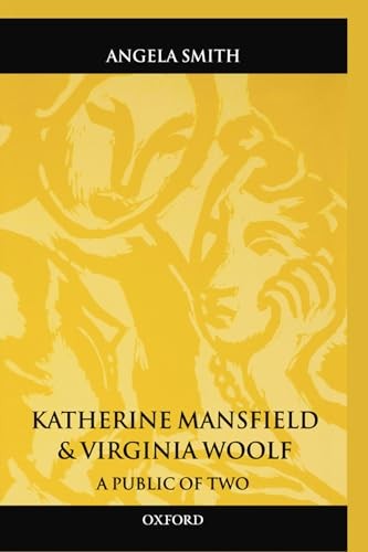 Katherine Mansfield and Virginia Woolf