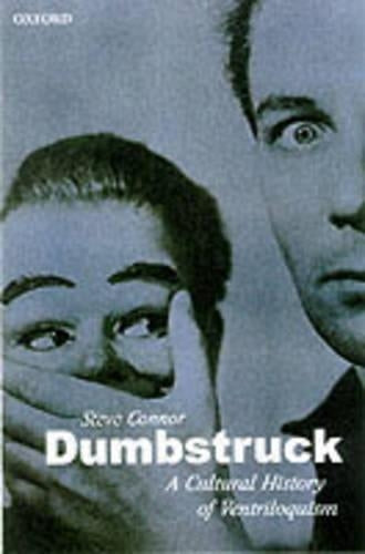Dumbstruck - A Cultural History of Ventriloquism