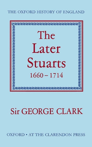 The Later Stuarts 1660-1714