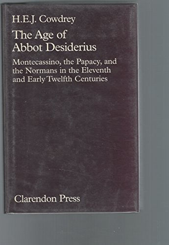 The Age of Abbot Desiderius