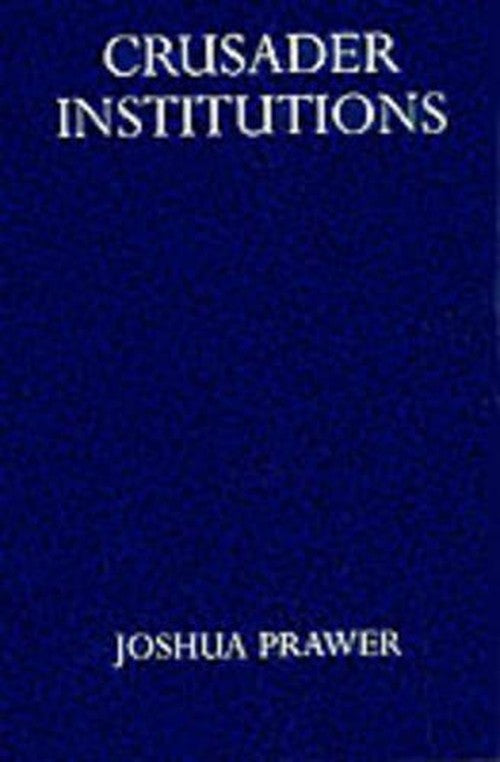 Crusader Institutions