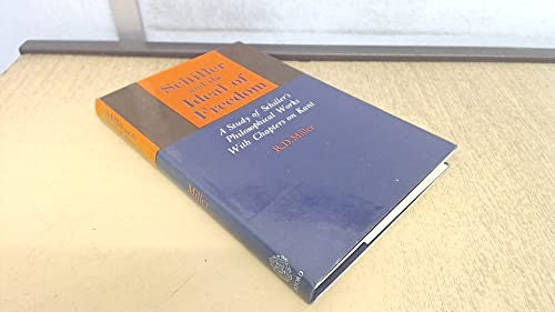 Schiller and the Ideal of Freedom