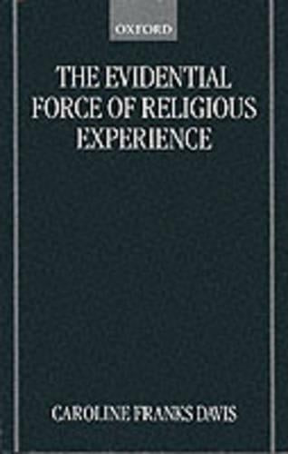The Evidential Force of Religious Experience