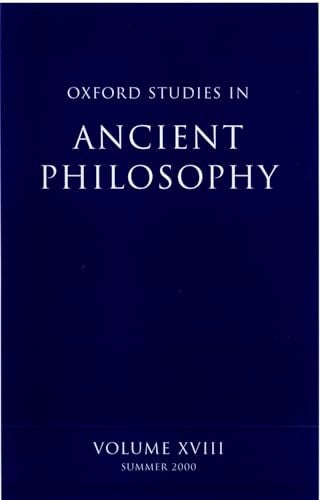 Oxford Studies in Ancient Philosophy: Volume XVIII
