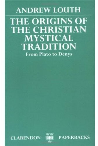 Origins of the Christian Mystical Tradition