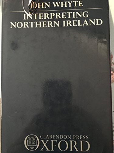 Interpreting Northern Ireland