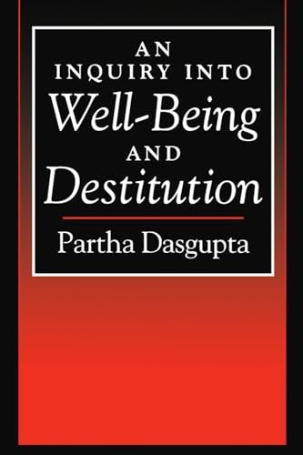 An Inquiry into Well-Being and Destitution