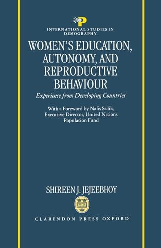 Women's Education, Autonomy, and Reproductive Behaviour