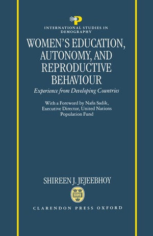 Women's Education, Autonomy, and Reproductive Behaviour