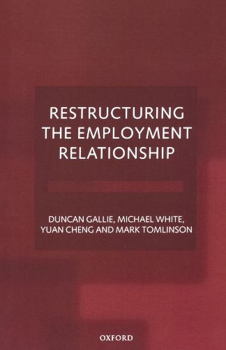 Restructuring the Employment Relationship