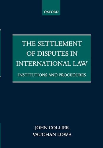 The Settlement of Disputes in International Law