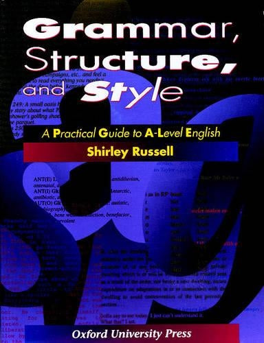 Grammar, Structure and Style
