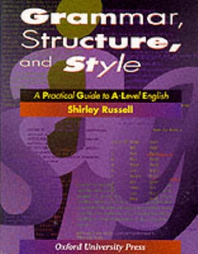 Grammar, Structure and Style