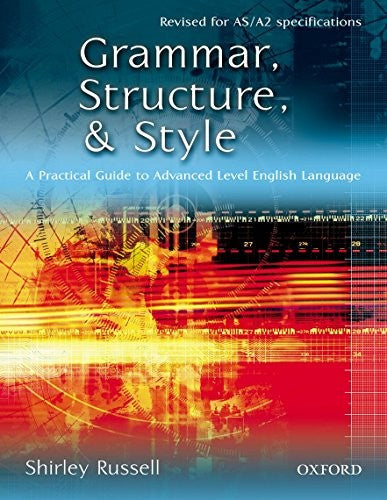 Grammar, Structure, and Style