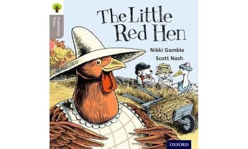 Oxford Reading Tree Traditional Tales: Level 1: Little Red Hen