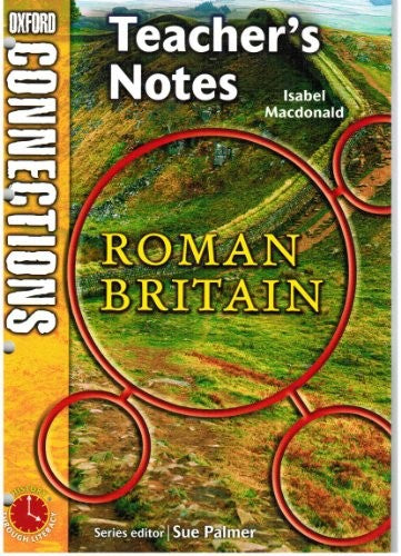 Oxford Connections Year 3 History The Romans Teacher Resource Book