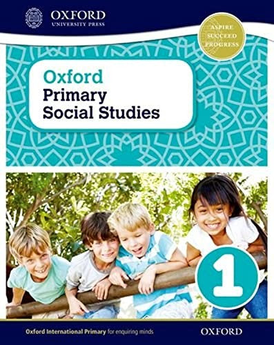Oxford Primary Social Studies Student Book 1