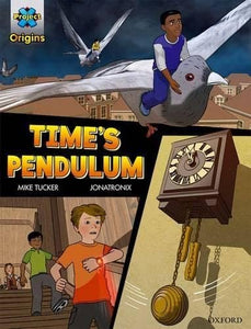 Project X Origins Graphic Texts: Dark Red Book Band, Oxford Level 18: Time's Pendulum 