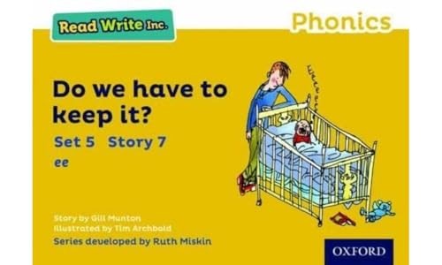Read Write Inc. Phonics: Do We Have to Keep it? (Yellow Set 5 Storybook 7)