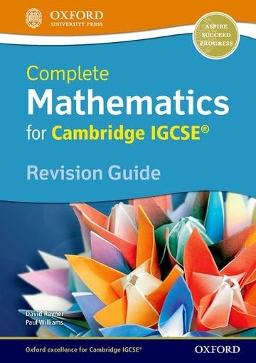 Complete Mathematics for Cambridge IGCSE® Revision Guide (Core & Extended)