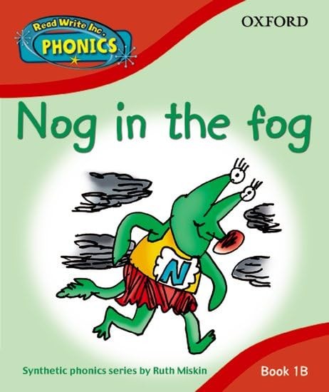 Read Write Inc. Phonics: Nog in the Fog Book 1b