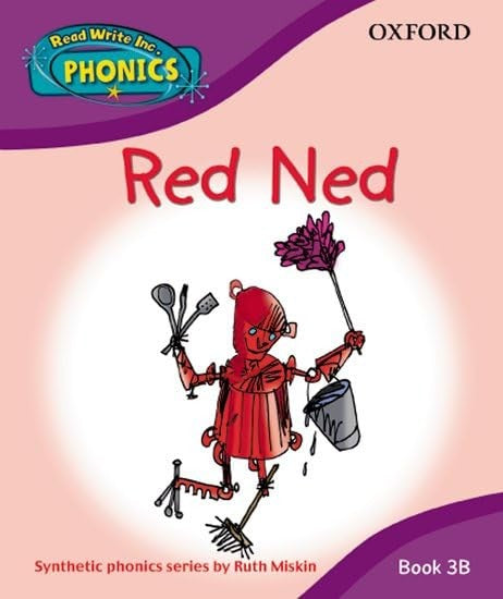 Read Write Inc. Phonics: Red Ned Book 3b