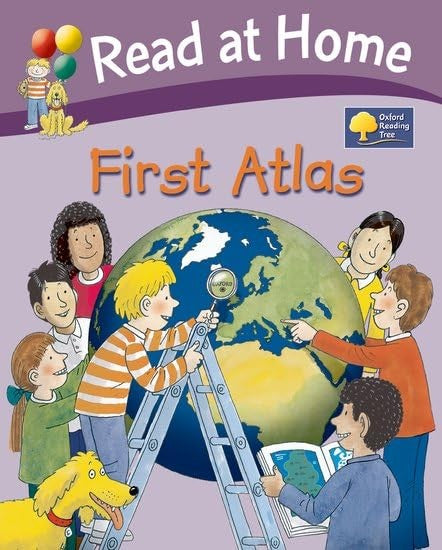 Oxford Reading Tree: Read at Home First Atlas