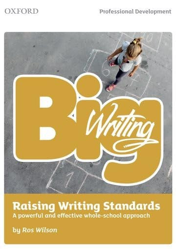 Big Writing: Raising Writing Standards