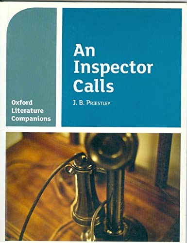 Oxford Literature Companions: An Inspector Calls