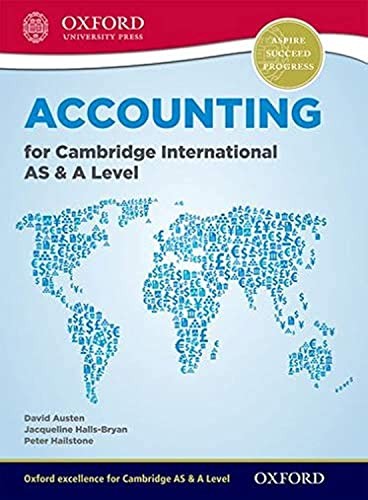 Accounting for Cambridge International AS and A Level (First Edition)