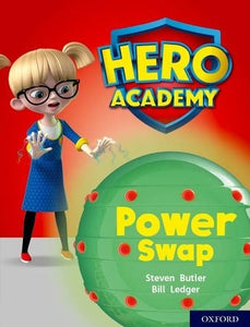 Hero Academy: Oxford Level 8, Purple Book Band: Power Swap 