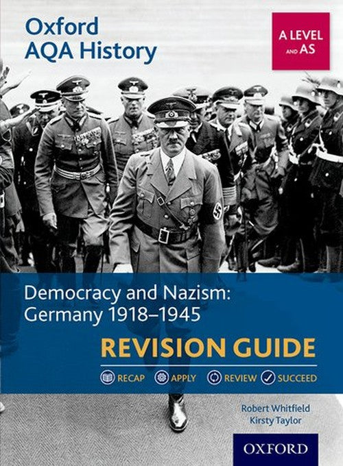 Oxford AQA History for A Level: Democracy and Nazism: Germany 1918-1945 ...
